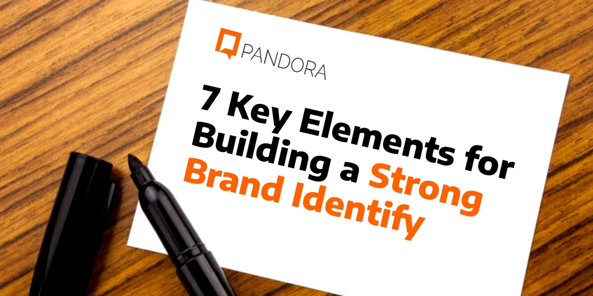 Elements of Building a Strong Brand Identity