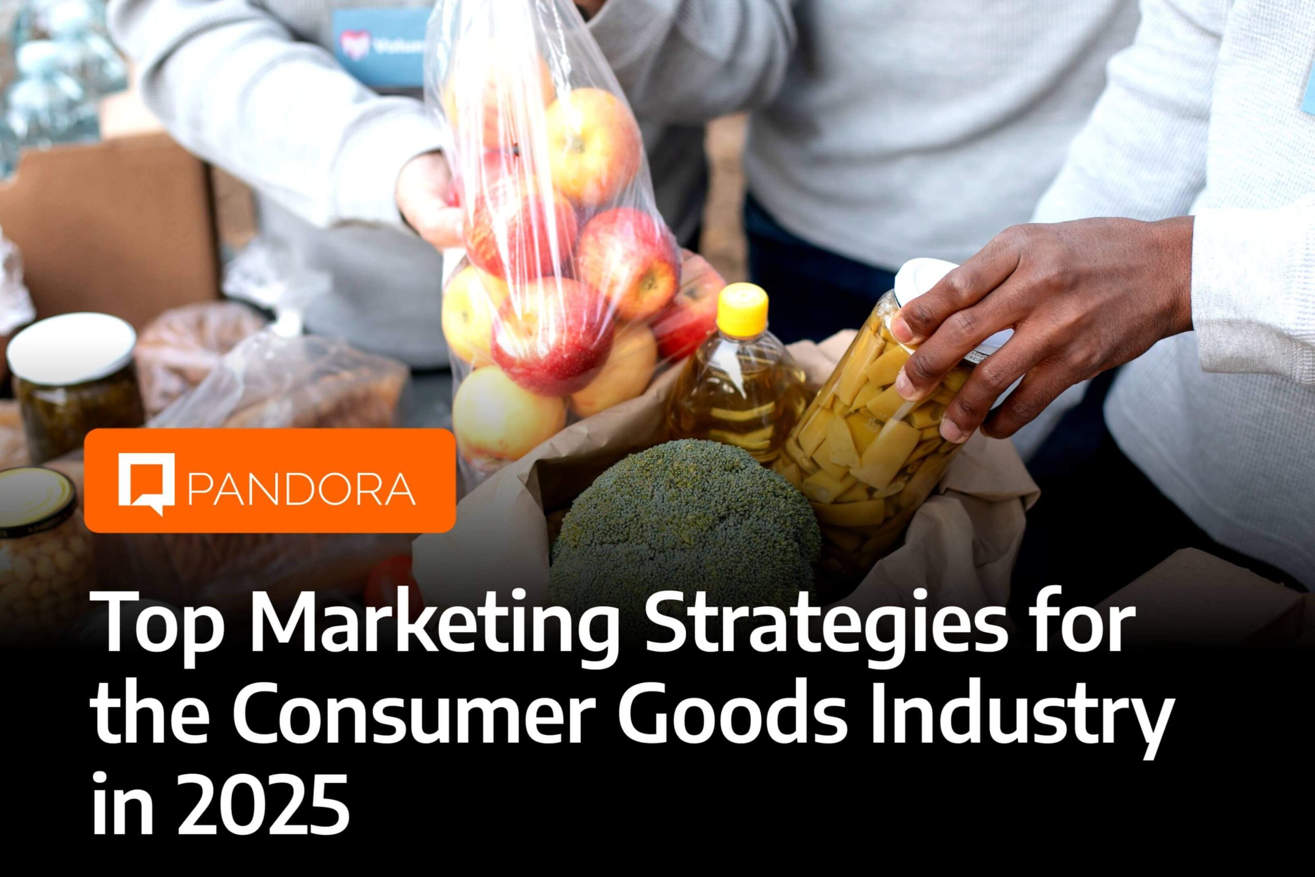 Marketing Strategies for the Consumer Goods